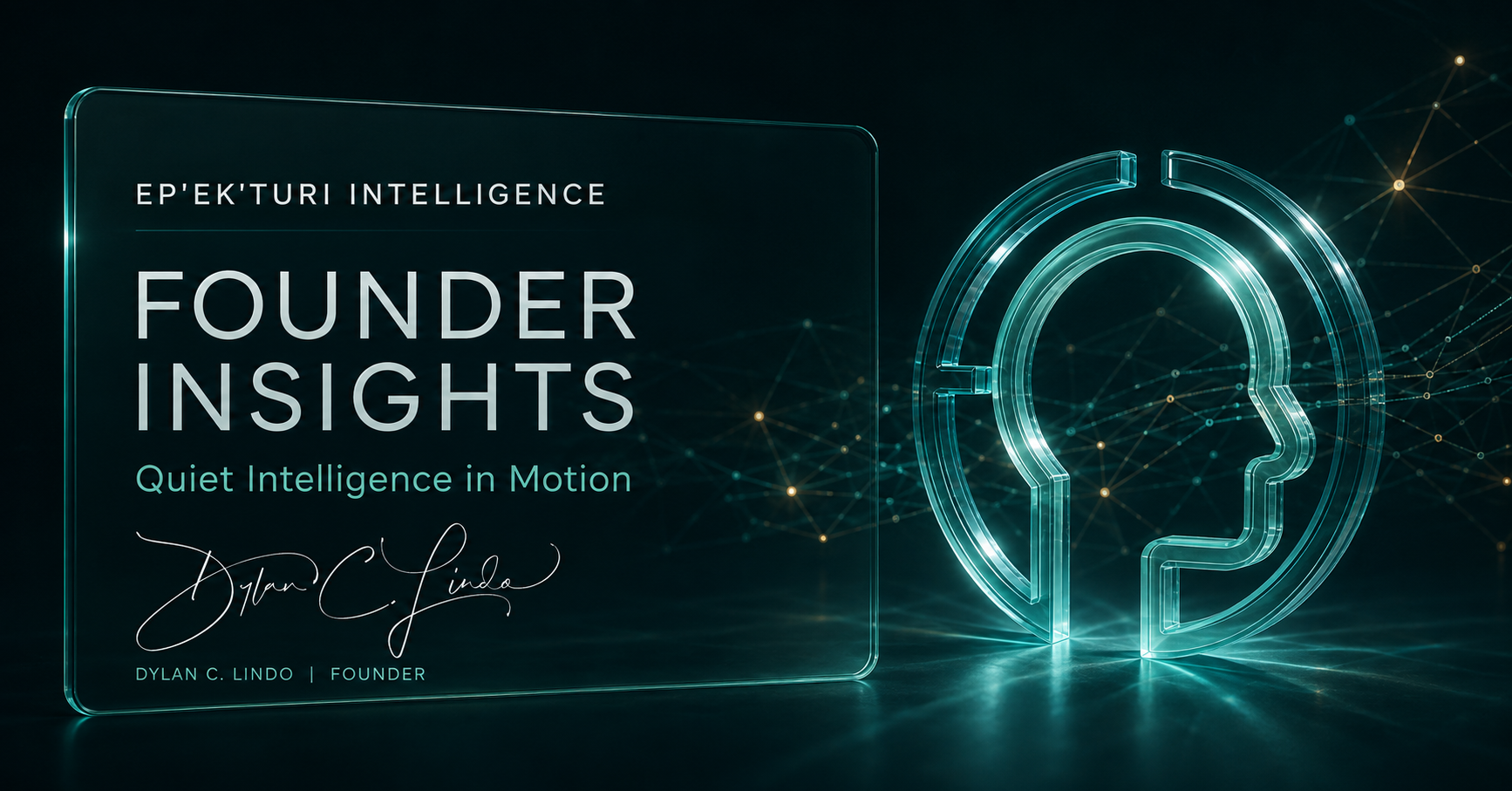 Founder Insights from Ep'ek'turi Intelligence
